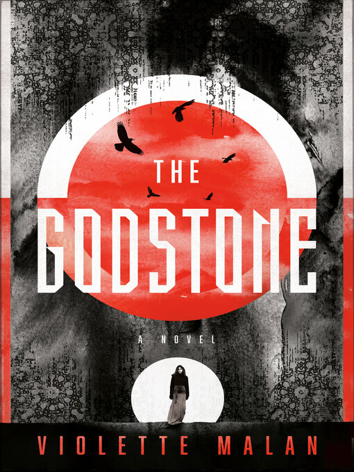 Title details for The Godstone by Violette Malan - Available